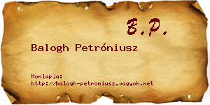 Balogh Petróniusz névjegykártya